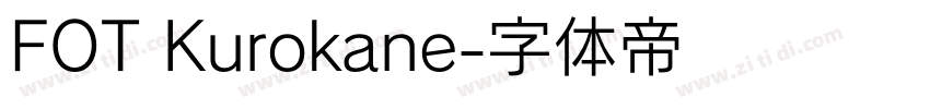 FOT Kurokane字体转换
